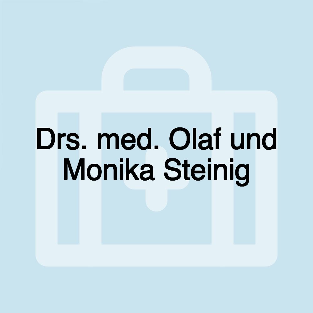 Drs. med. Olaf und Monika Steinig