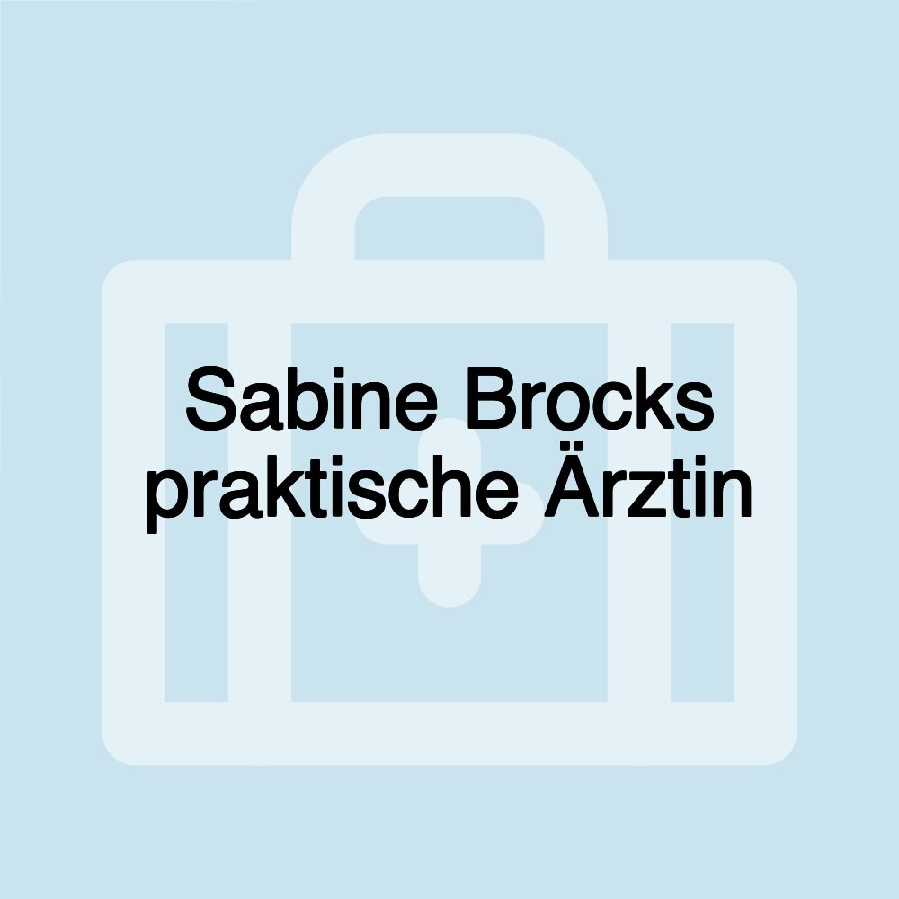 Sabine Brocks praktische Ärztin