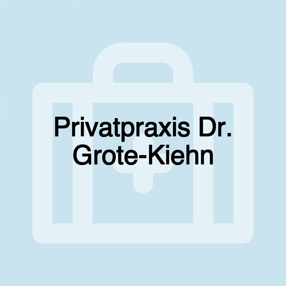 Privatpraxis Dr. Grote-Kiehn