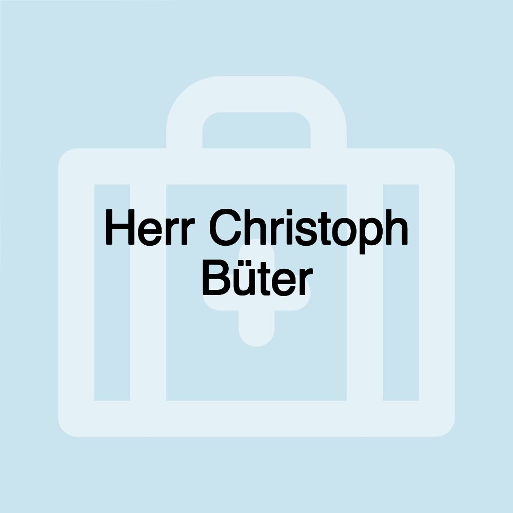 Herr Christoph Büter