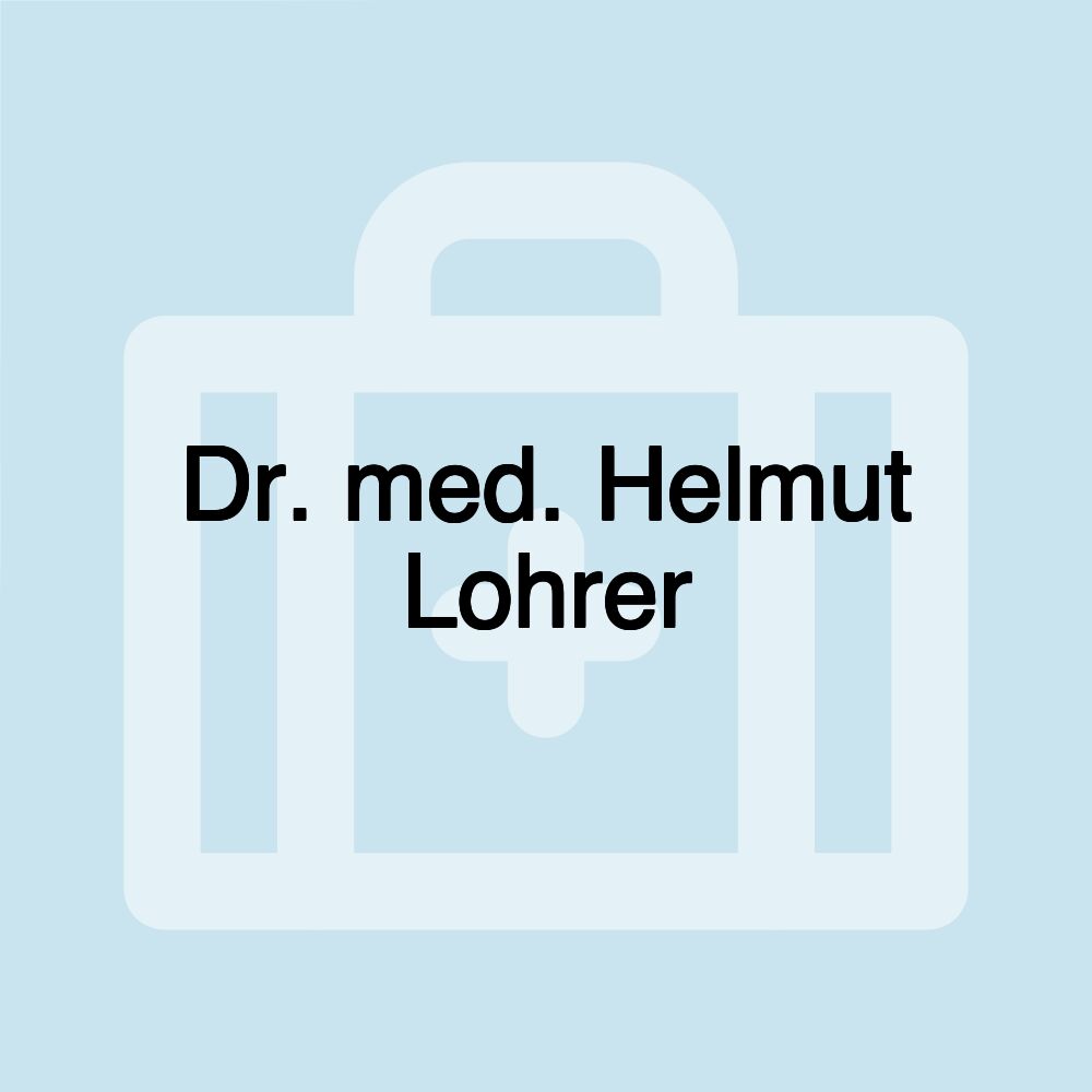 Dr. med. Helmut Lohrer