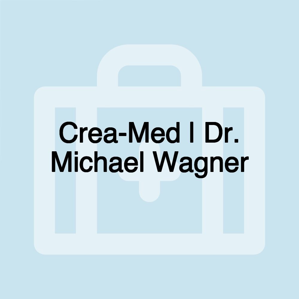 Crea-Med | Dr. Michael Wagner