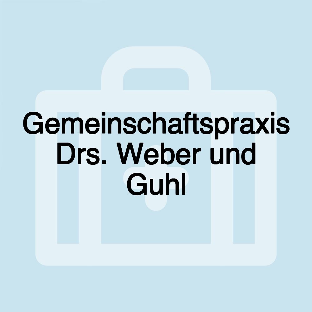 Gemeinschaftspraxis Drs. Weber und Guhl