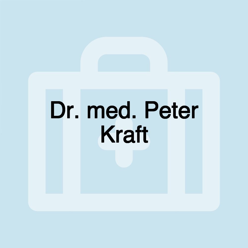 Dr. med. Peter Kraft