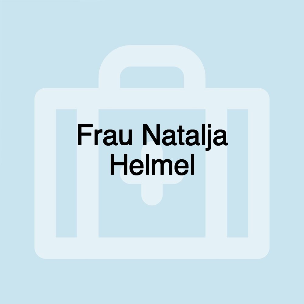 Frau Natalja Helmel