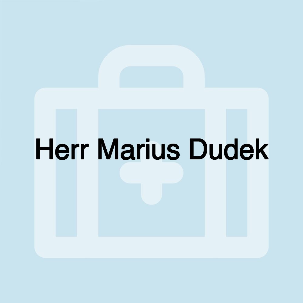 Herr Marius Dudek