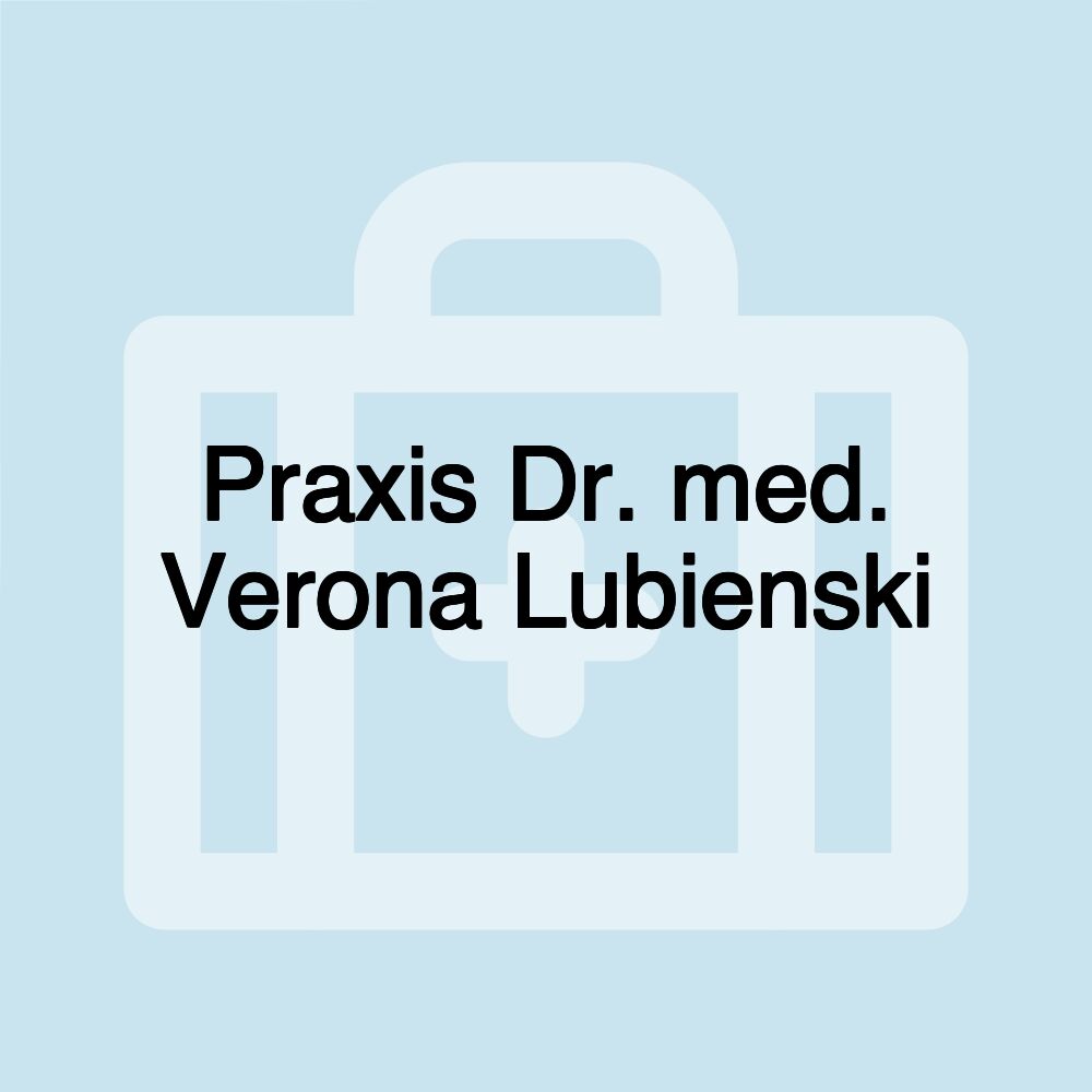 Praxis Dr. med. Verona Lubienski