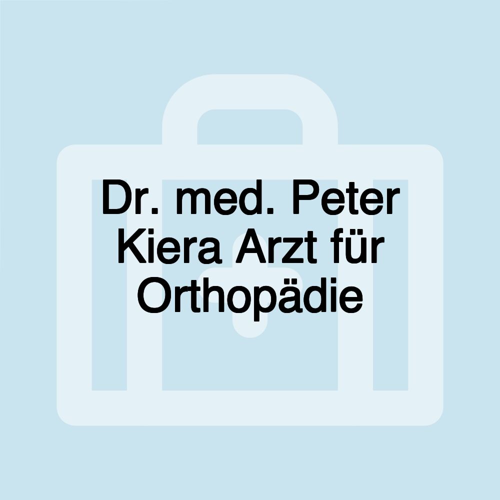 Dr. med. Peter Kiera Arzt für Orthopädie