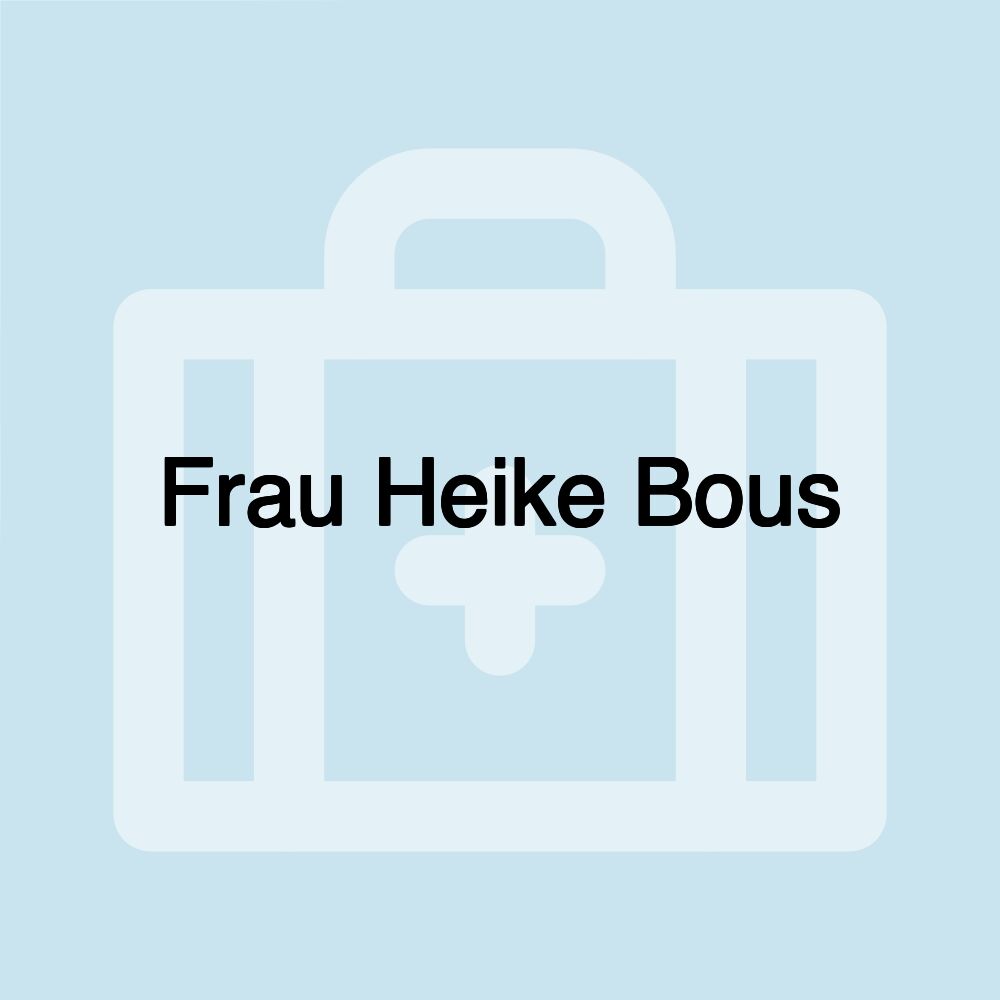 Frau Heike Bous