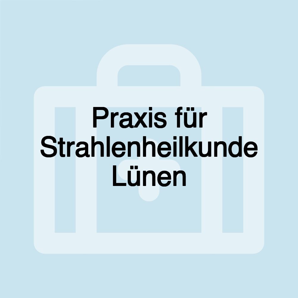 Praxis für Strahlenheilkunde Lünen