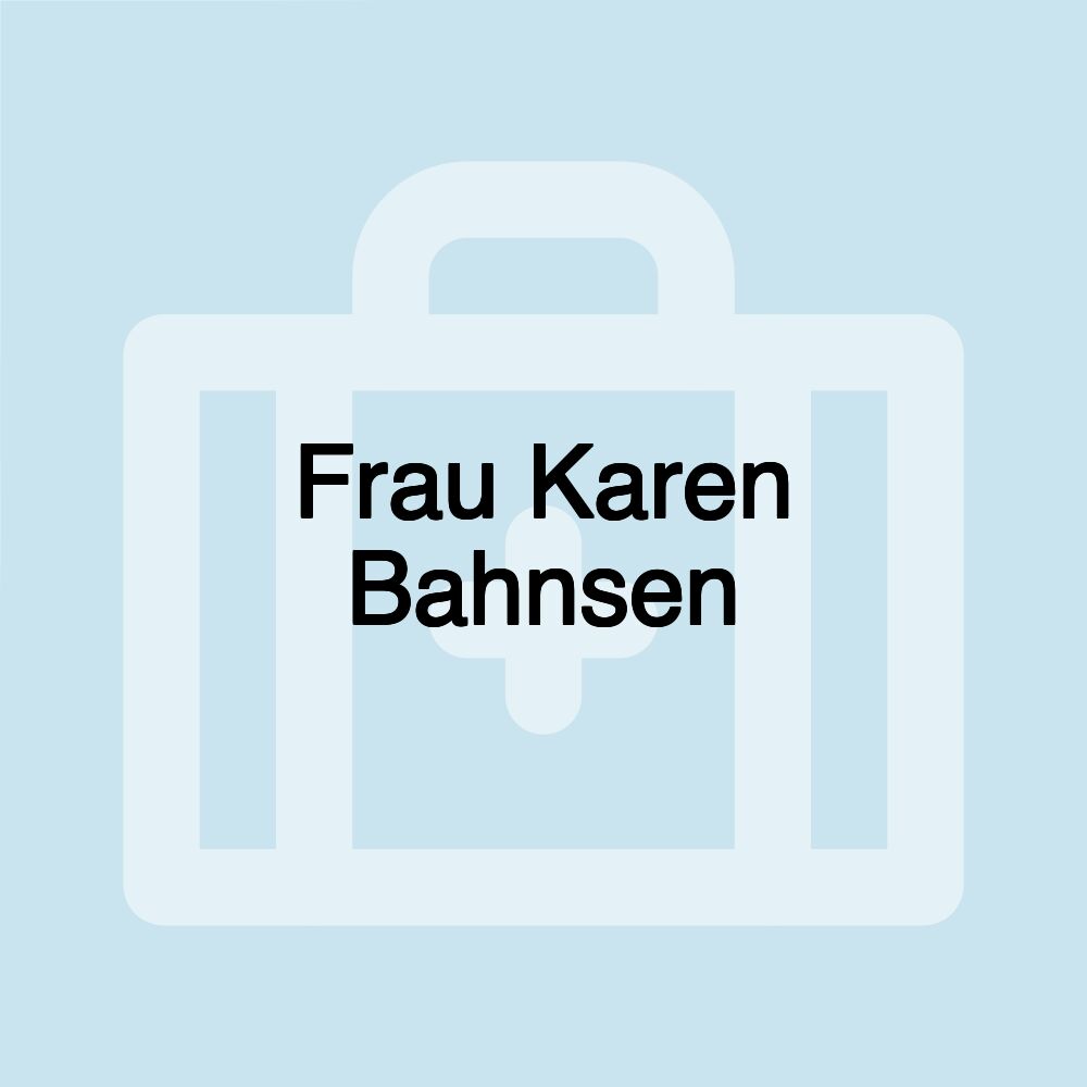 Frau Karen Bahnsen