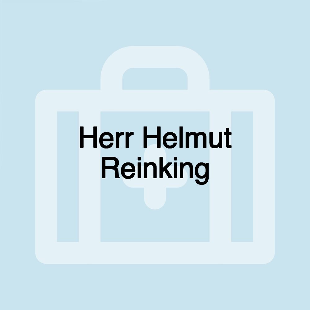 Herr Helmut Reinking