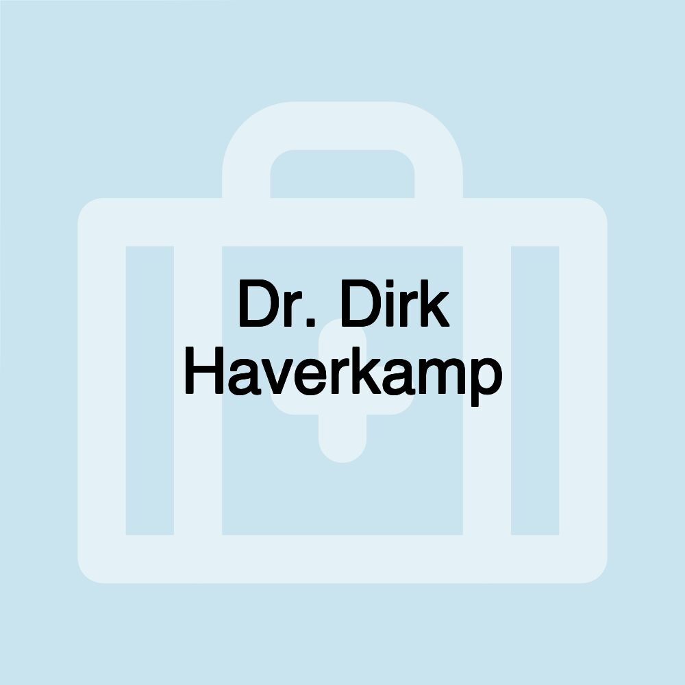 Dr. Dirk Haverkamp