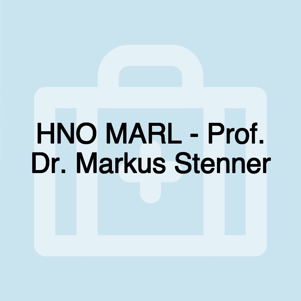 HNO MARL - Prof. Dr. Markus Stenner