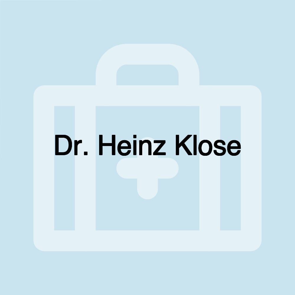 Dr. Heinz Klose