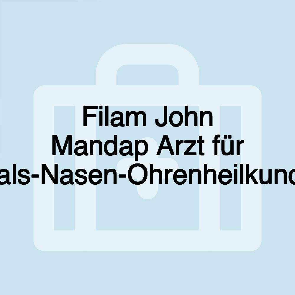 Filam John Mandap Arzt für Hals-Nasen-Ohrenheilkunde