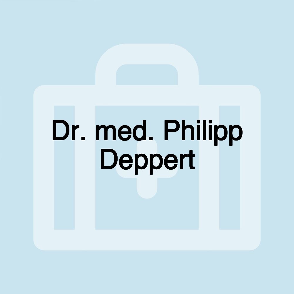 Dr. med. Philipp Deppert