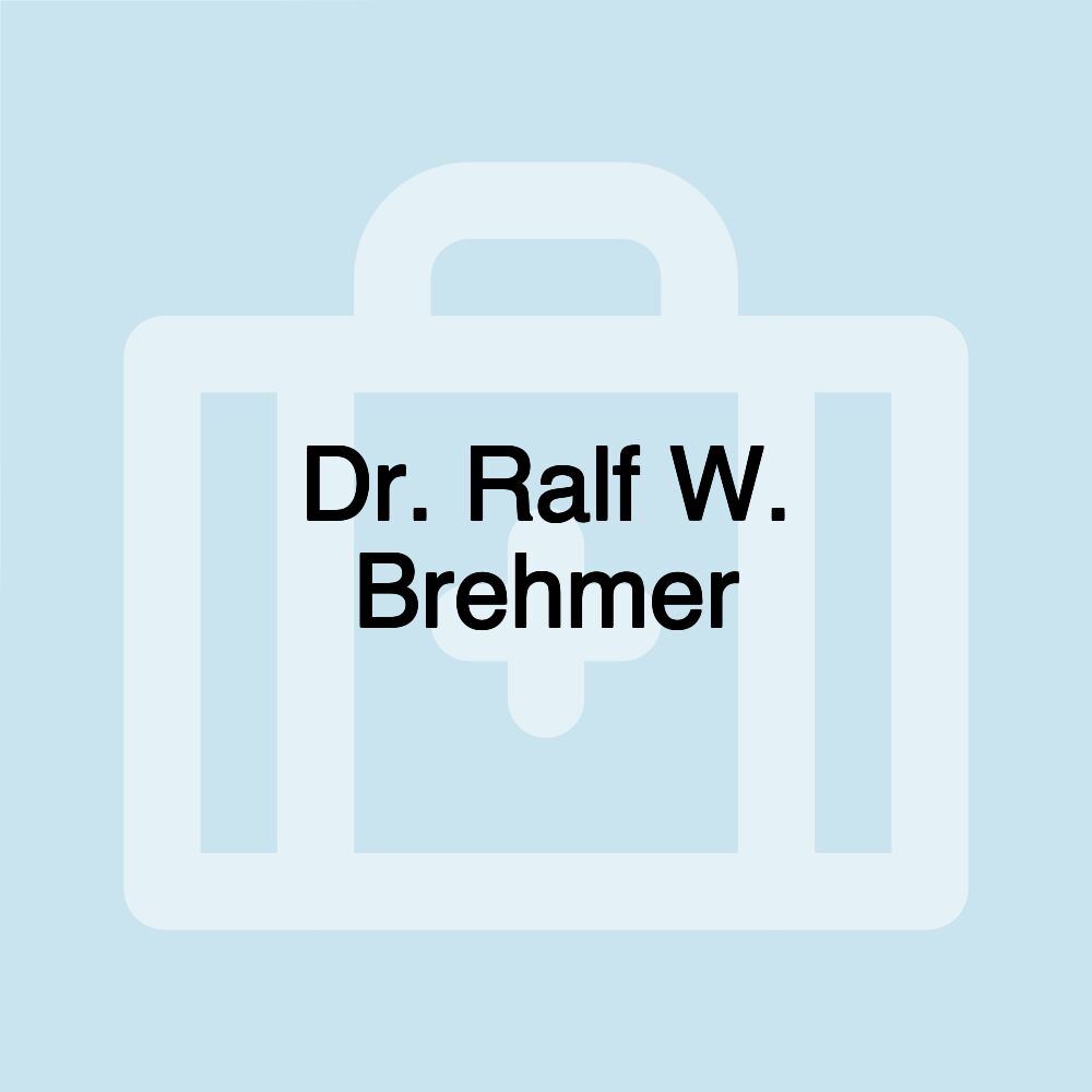 Dr. Ralf W. Brehmer