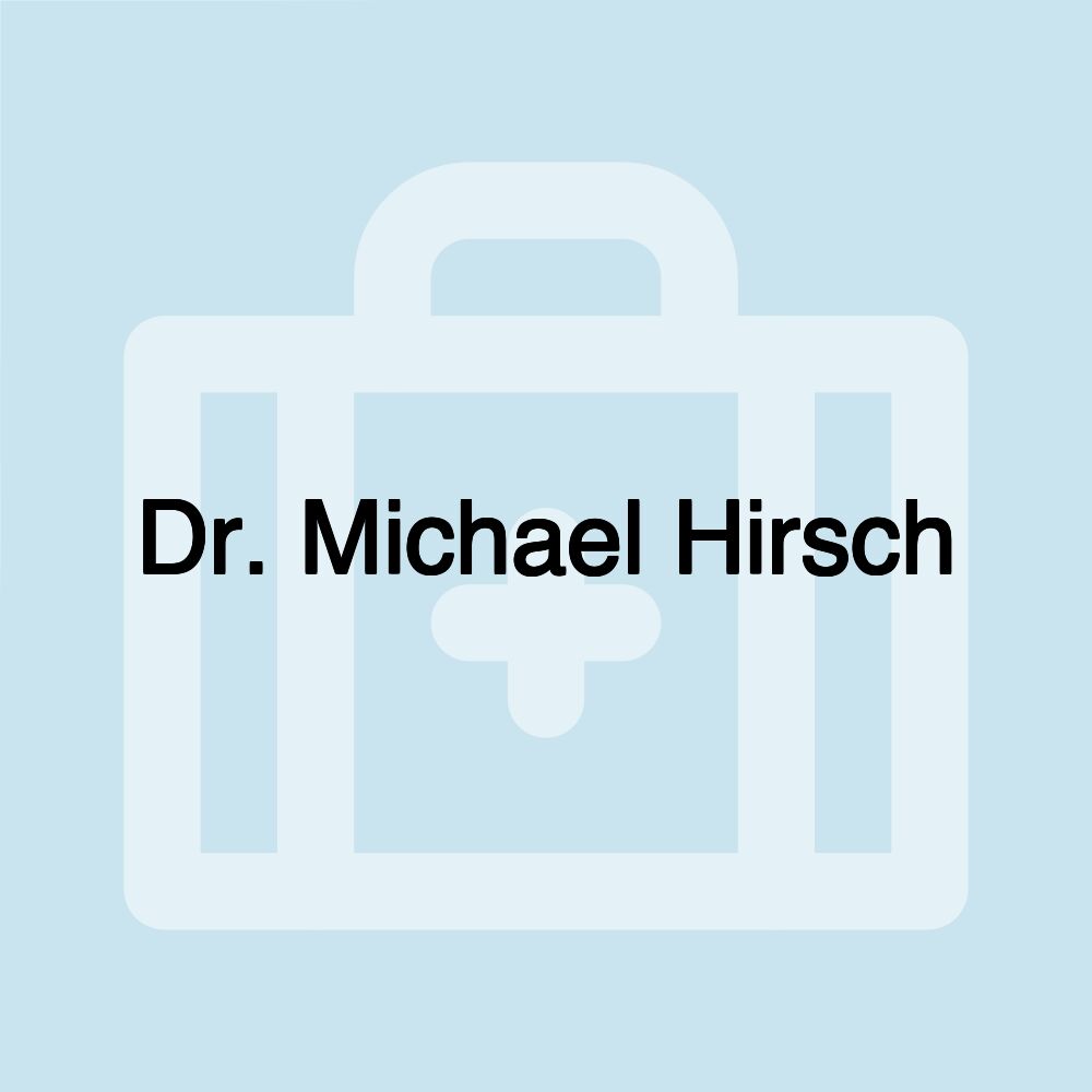 Dr. Michael Hirsch