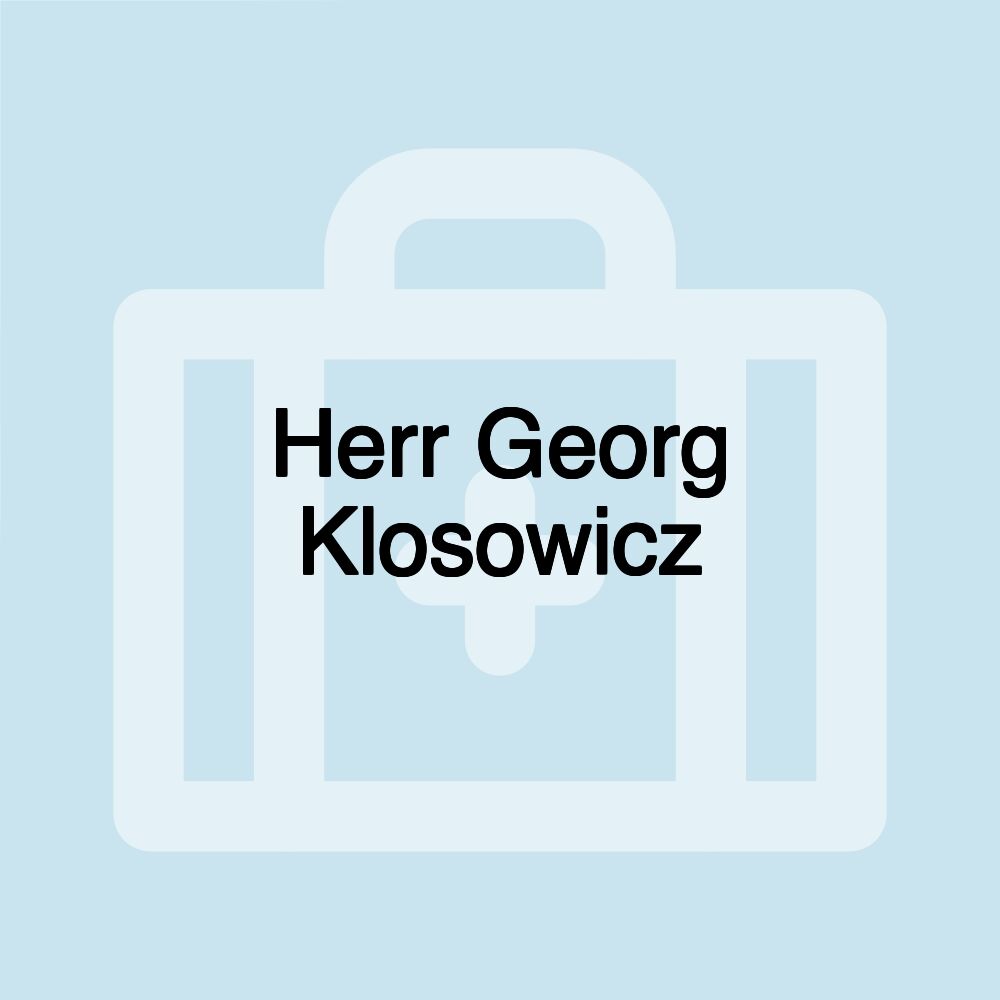 Herr Georg Klosowicz