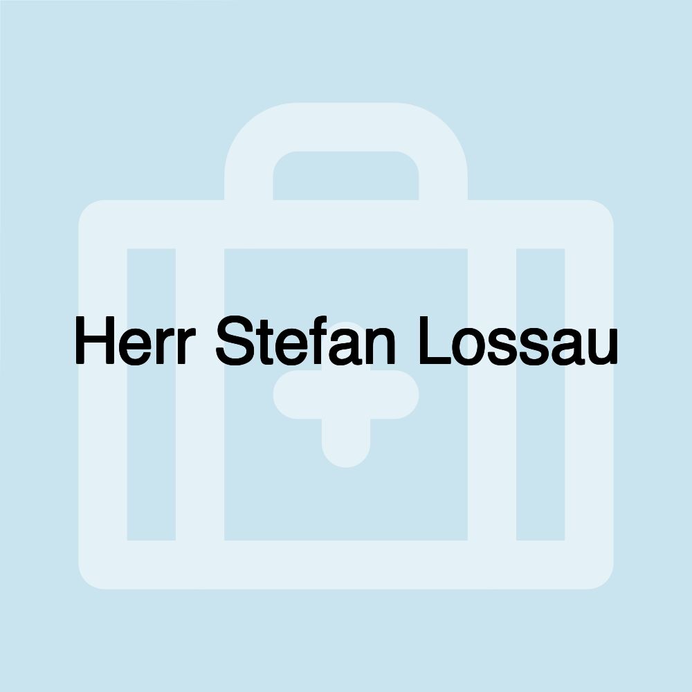 Herr Stefan Lossau