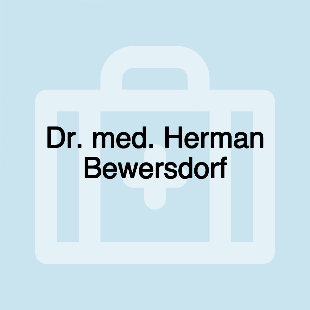 Dr. med. Herman Bewersdorf