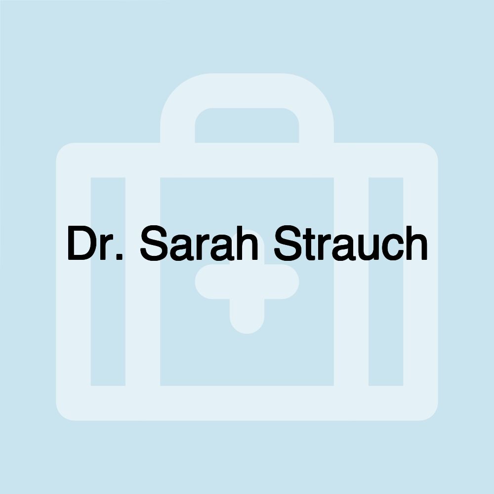 Dr. Sarah Strauch