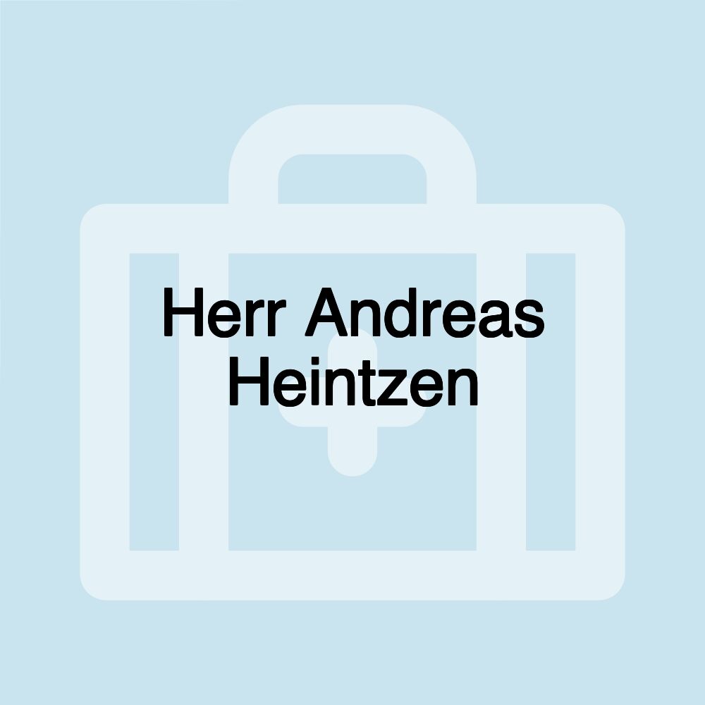 Herr Andreas Heintzen