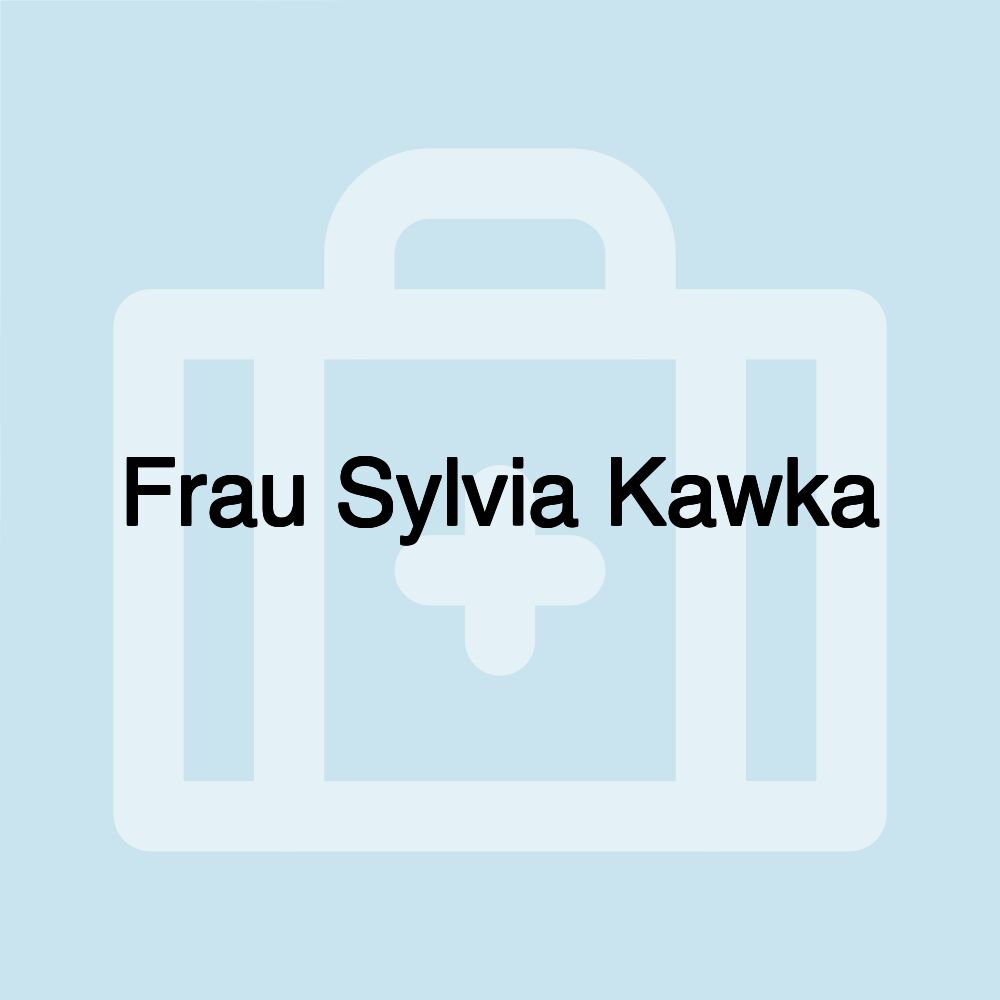 Frau Sylvia Kawka