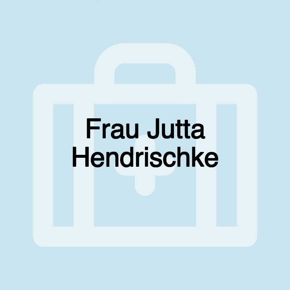 Frau Jutta Hendrischke