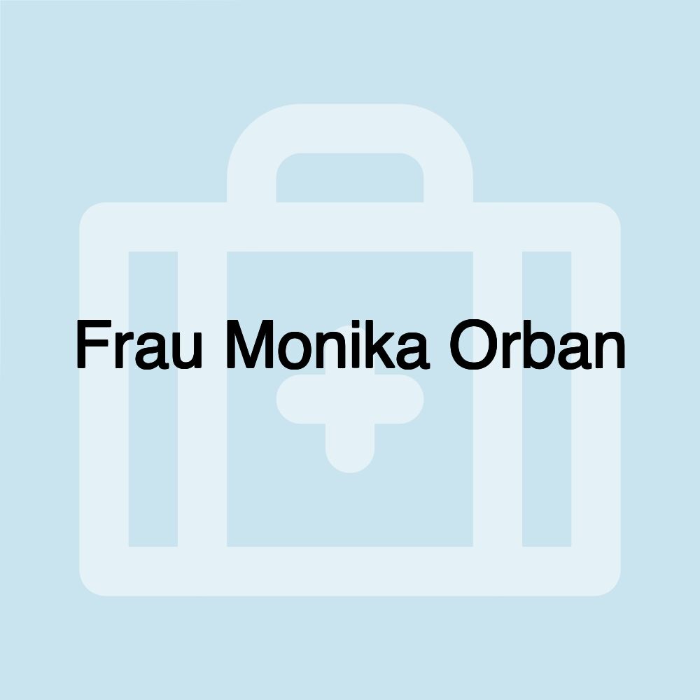 Frau Monika Orban