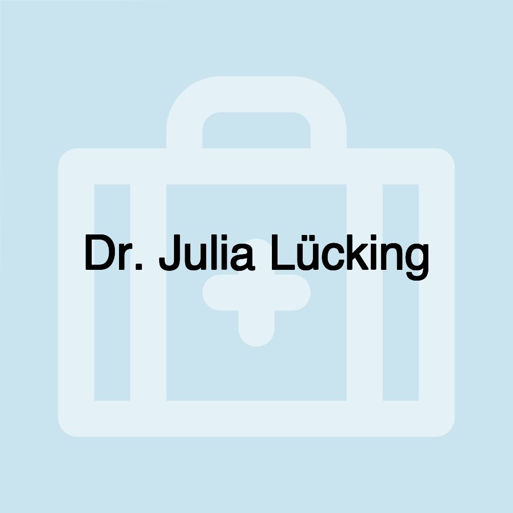 Dr. Julia Lücking