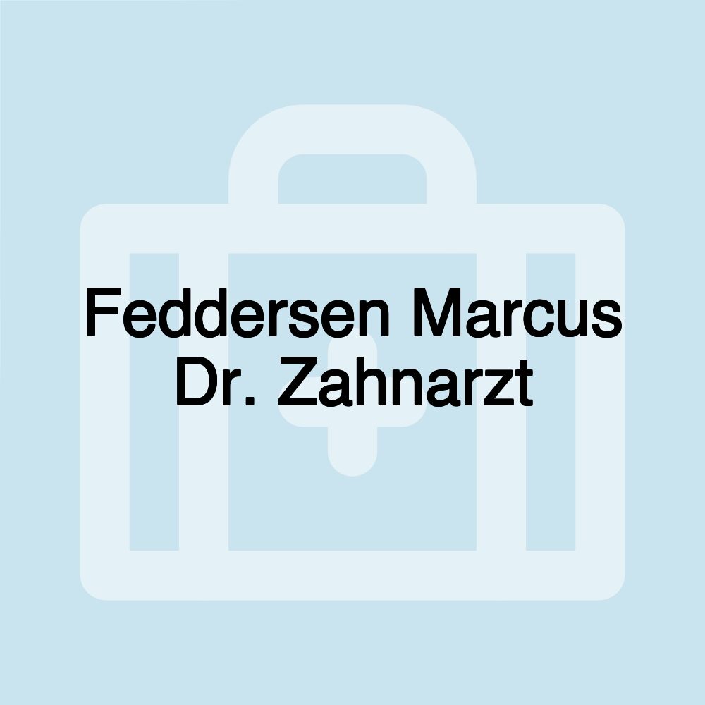 Feddersen Marcus Dr. Zahnarzt