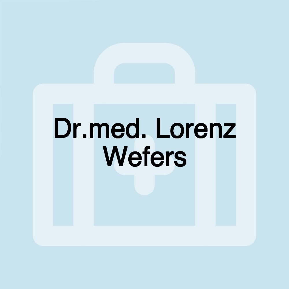 Dr.med. Lorenz Wefers