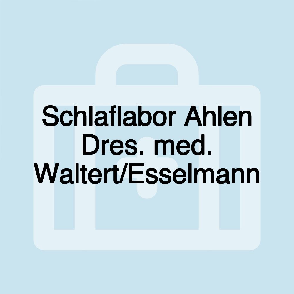 Schlaflabor Ahlen Dres. med. Waltert/Esselmann