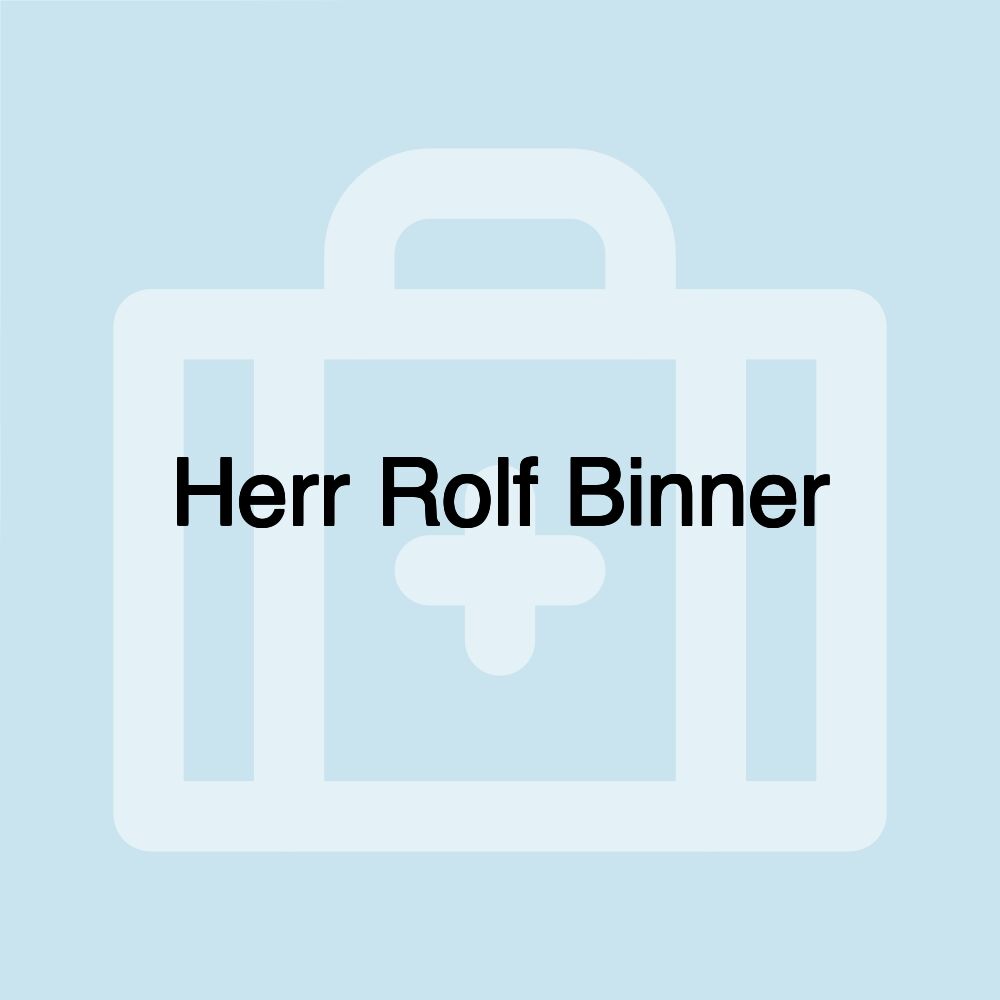 Herr Rolf Binner