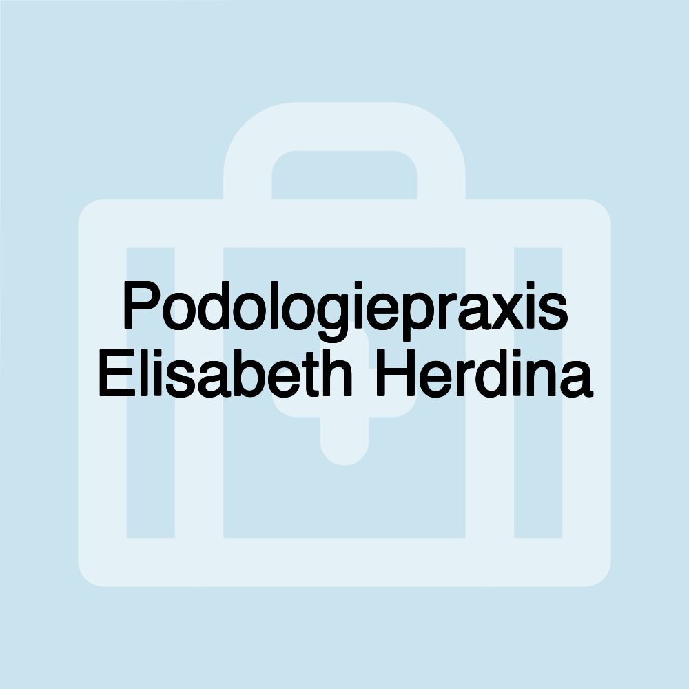 Podologiepraxis Elisabeth Herdina