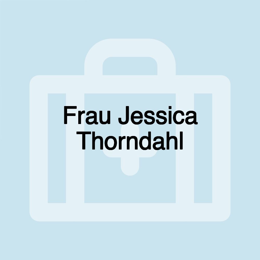 Frau Jessica Thorndahl