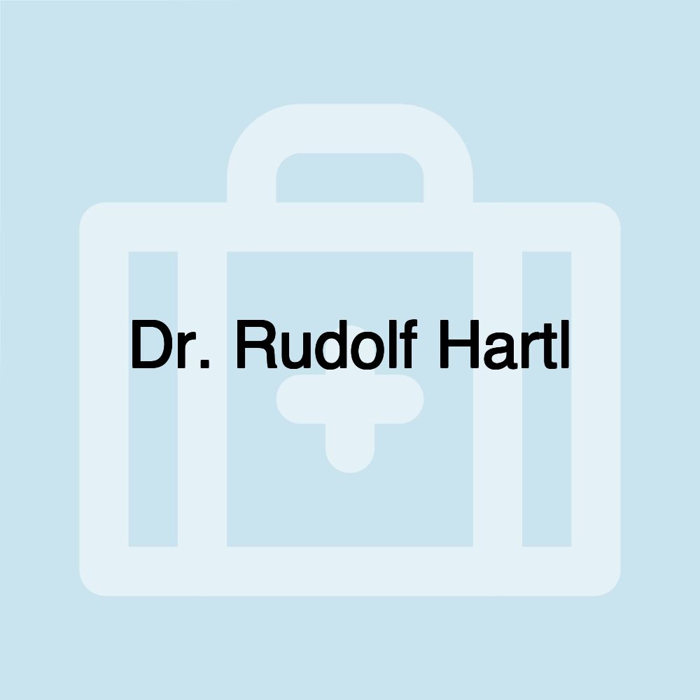 Dr. Rudolf Hartl