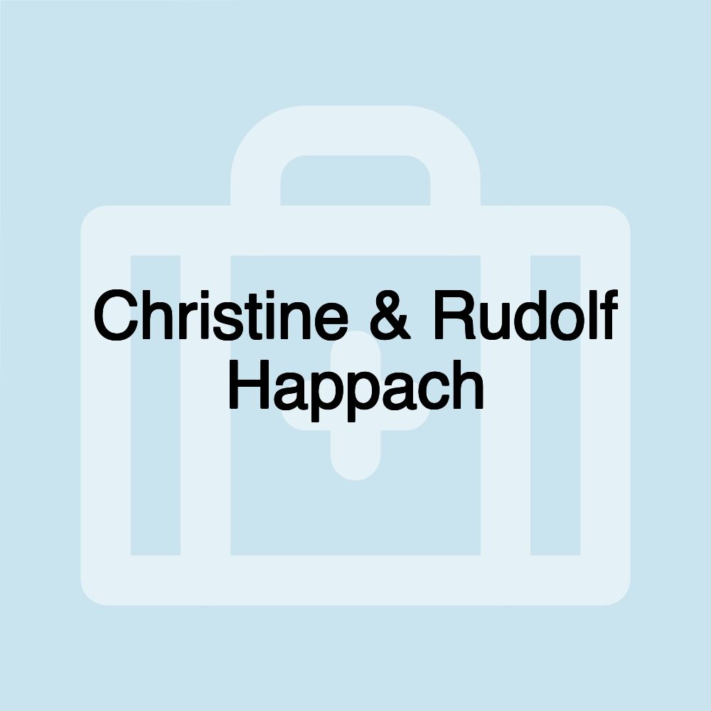 Christine & Rudolf Happach