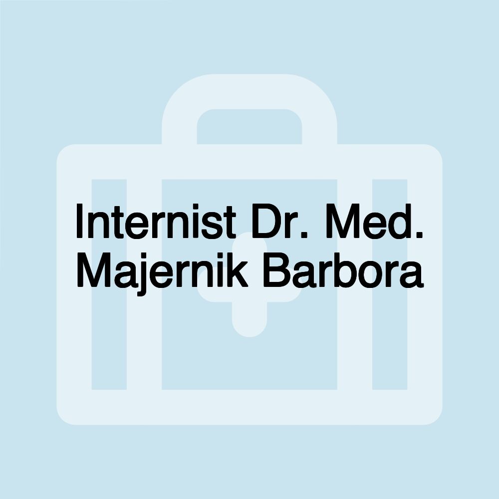 Internist Dr. Med. Majernik Barbora