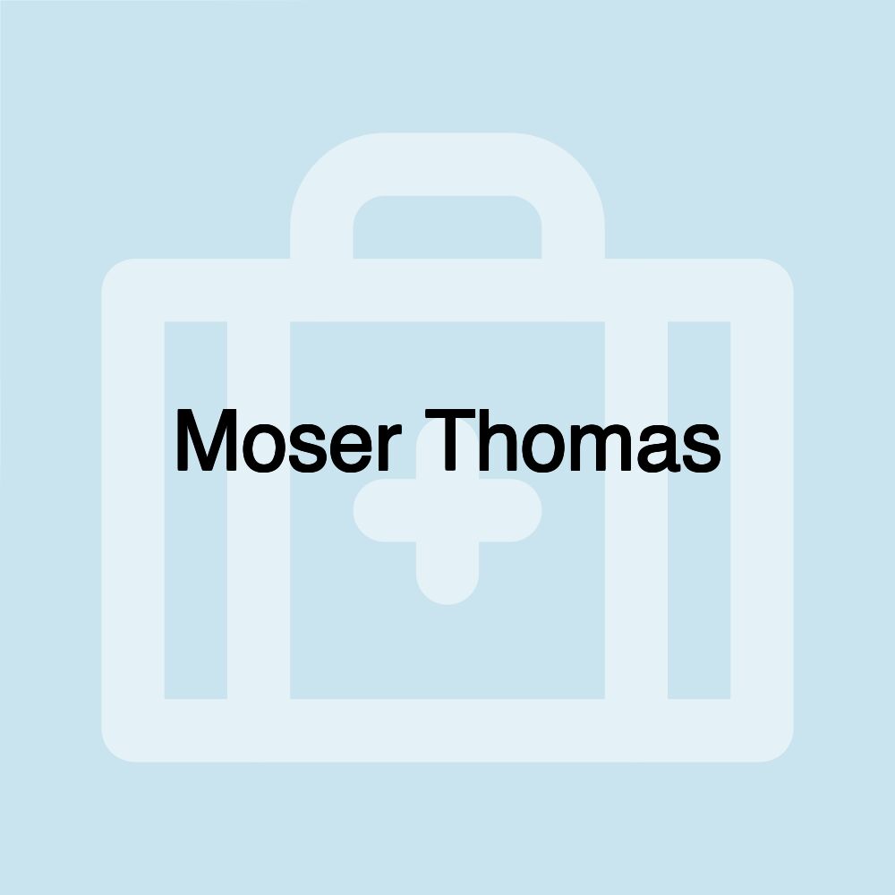 Moser Thomas