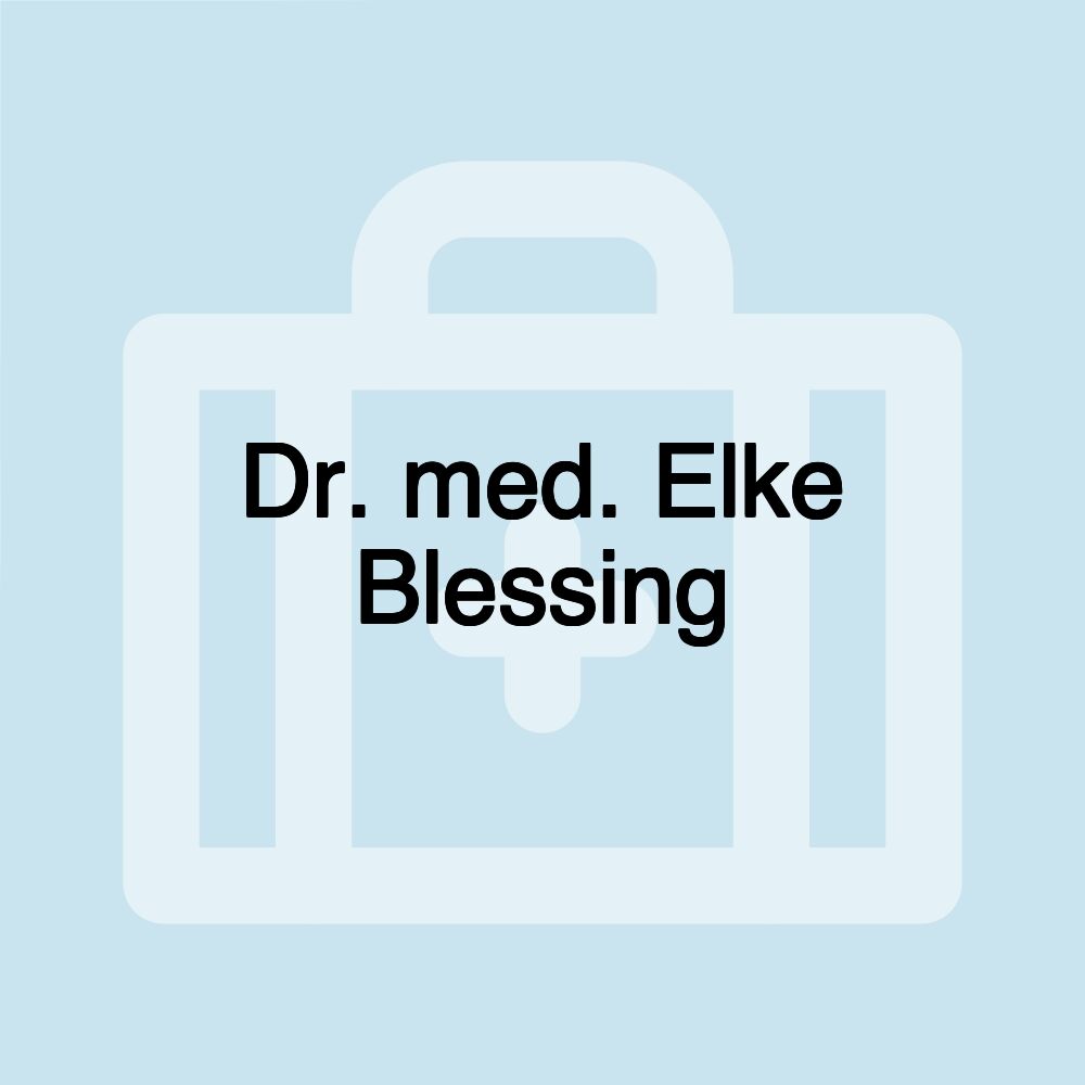 Dr. med. Elke Blessing