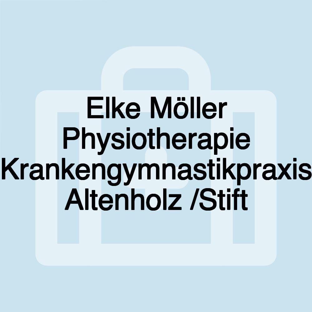 Elke Möller Physiotherapie Krankengymnastikpraxis Altenholz /Stift