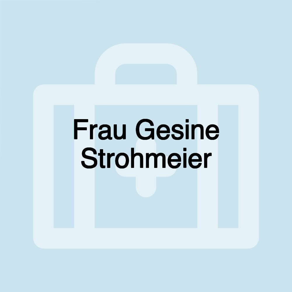 Frau Gesine Strohmeier