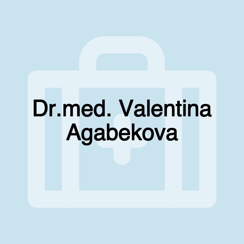 Dr.med. Valentina Agabekova