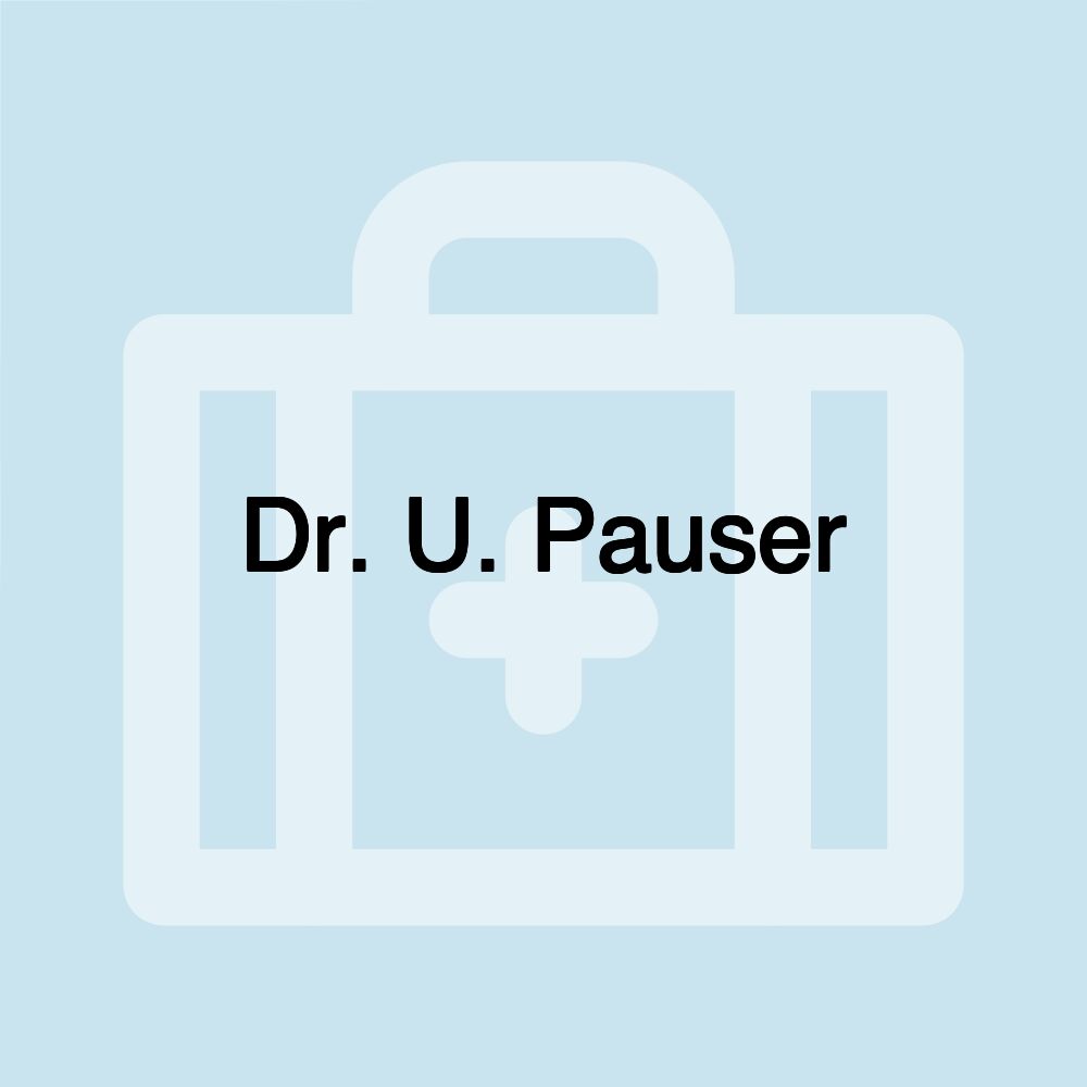 Dr. U. Pauser