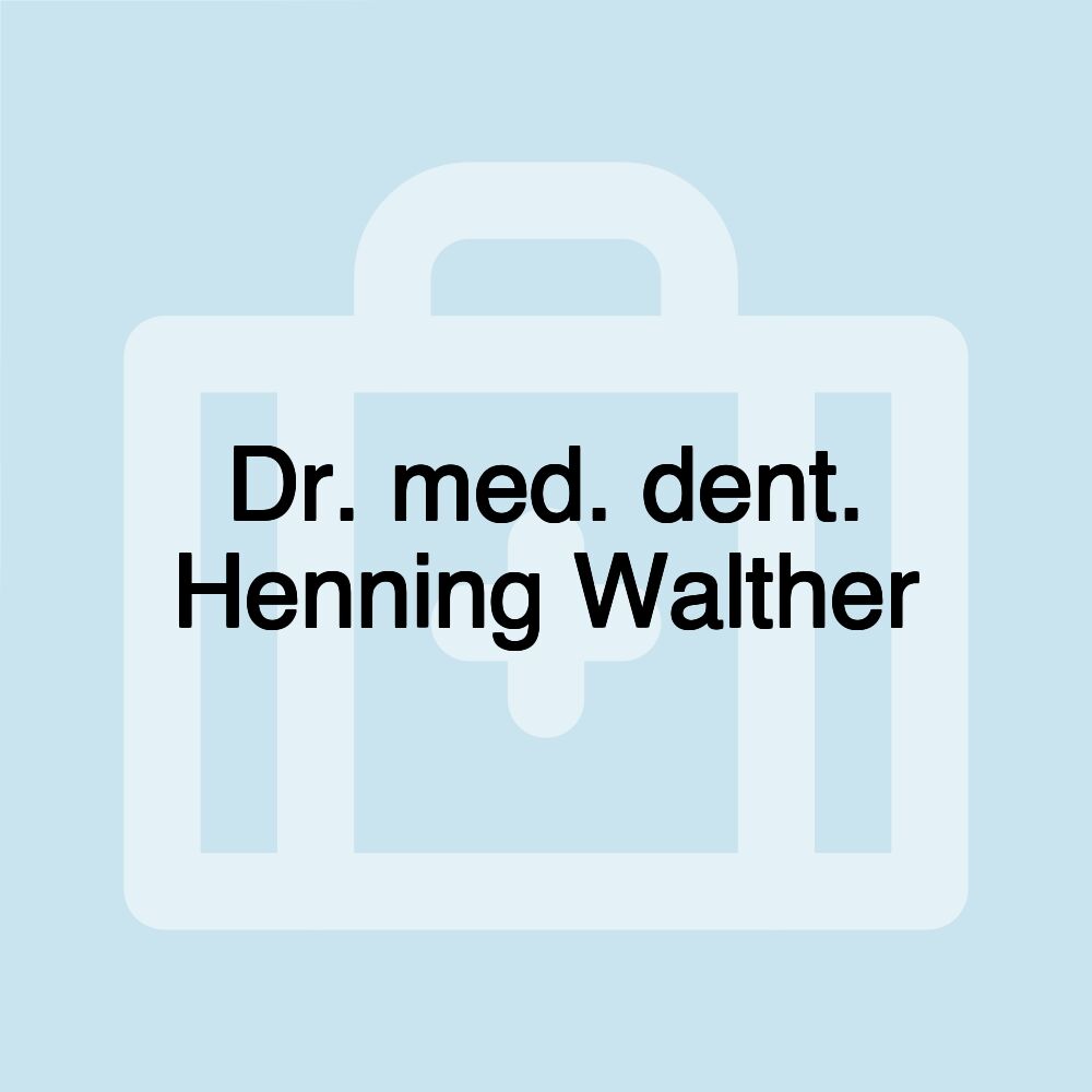 Dr. med. dent. Henning Walther