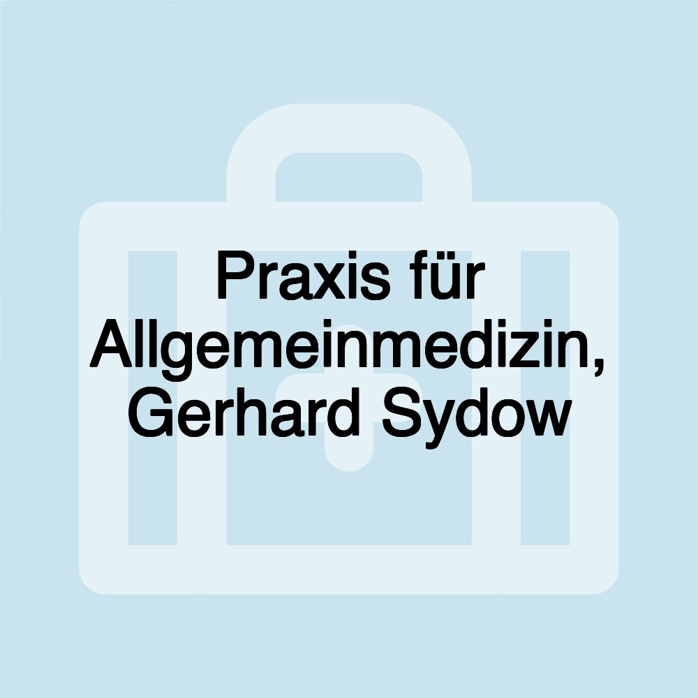 Praxis für Allgemeinmedizin, Gerhard Sydow