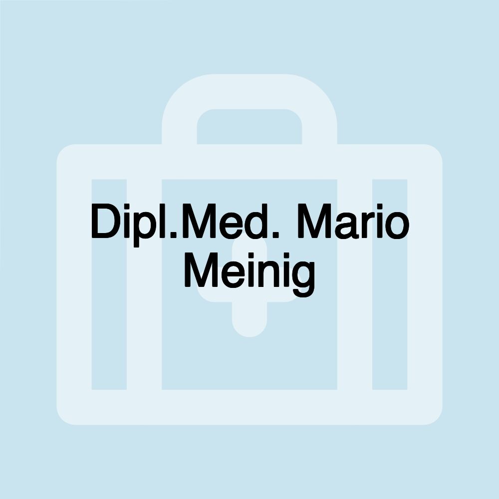 Dipl.Med. Mario Meinig